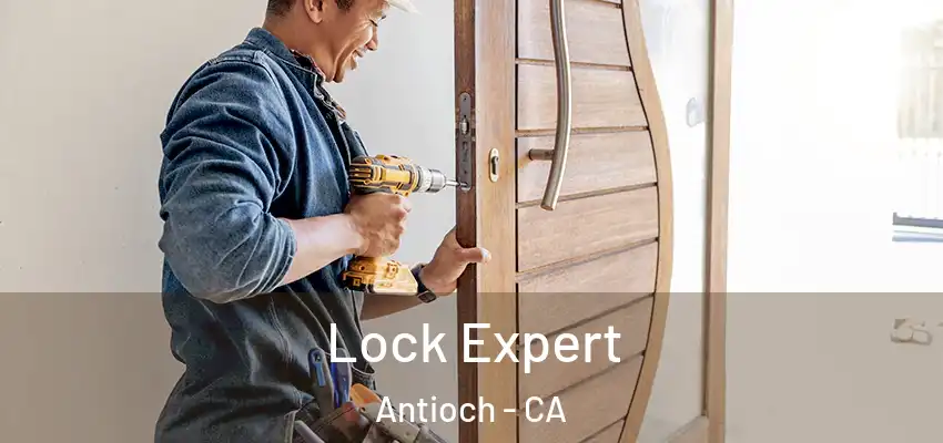  Lock Expert Antioch - CA